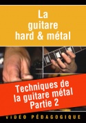 Techniques de la guitare métal - Partie 2
