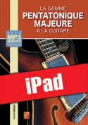 La gamme pentatonique majeure à la guitare (iPad)