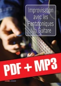Improvisation avec les pentatoniques à la guitare (pdf + mp3)