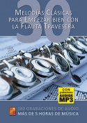 30 melodías clásicas para empezar bien con la flauta travesera