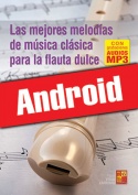 Las mejores melodías de música clásica para la flauta dulce (Android)
