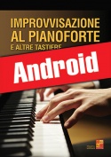 Improvvisazione al pianoforte e altre tastiere (Android)