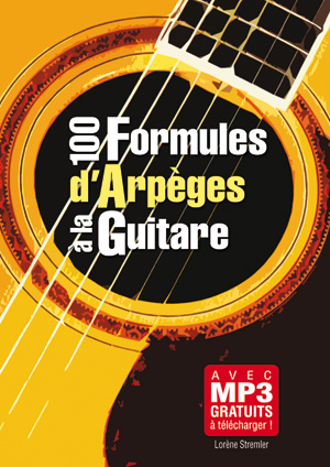 100 formules d'arpèges à la guitare
