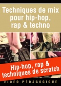 Hip-hop, rap & techniques de scratch