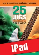 25 Jigs irlandaises à la basse (iPad)