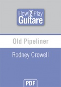 Old Pipeliner - Rodney Crowell