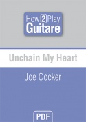Unchain My Heart - Joe Cocker