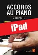 Accords au piano - Volume 2 (iPad)