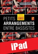 Petits arrangements entre bassistes (iPad)