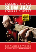 Backing tracks Slow Jazz pour la guitare
