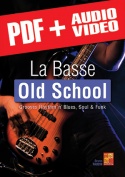 La basse old school (pdf + mp3 + vidéos)