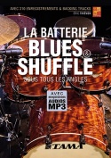 La batterie blues et shuffle sous tous les angles