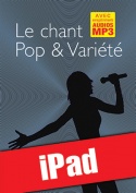 Le chant pop & variété (iPad)