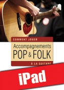 Accompagnements pop & folk à la guitare (iPad)