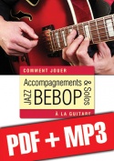 Accompagnements & solos jazz bebop à la guitare (pdf + mp3)