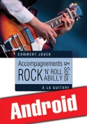 Accompagnements & solos rock 'n' roll et rockabilly à la guitare (Android)
