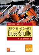 Grooves et breaks blues & shuffle à la batterie