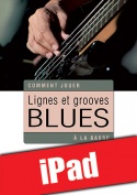 Lignes et grooves blues à la basse (iPad)