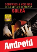 Compases & Voicings de la guitare flamenca - Soleá (Android)