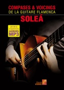 Compases & Voicings de la guitare flamenca - Soleá