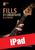 Fills et créativité à la basse (iPad)