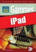 Gammes pour la guitare en 3D (iPad)