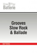 Grooves Slow Rock & Ballade