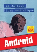 La guitare blues acoustique (Android)
