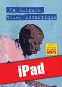 La guitare blues acoustique (iPad)