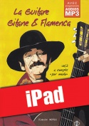 La guitare gitane & flamenca - Volume 2 (iPad)