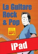 La guitare rock & pop (iPad)
