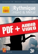 La guitare rythmique hard & métal en 3D (pdf + mp3 + vidéos)