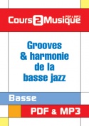 Grooves & harmonie de la basse jazz