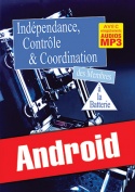 Indépendance, contrôle & coordination à la batterie (Android)