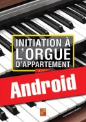 Initiation à l'orgue d'appartement (Android)