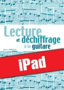 Lecture et déchiffrage à la guitare (iPad)