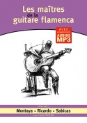 Les maîtres de la guitare flamenca - Volume 2