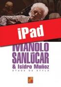 Manolo Sanlúcar - Etude de Style (iPad)