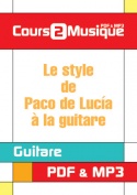 Le style de Paco de Lucía à la guitare