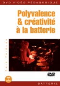 Polyvalence & créativité à la batterie