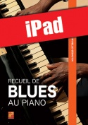 Recueil de blues au piano (iPad)