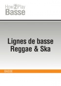 Lignes de basse Reggae & Ska