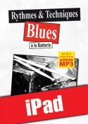 Rythmes & techniques blues à la batterie (iPad)