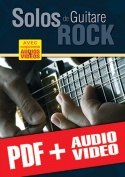 Solos de guitare rock... à portée de mains ! (pdf + mp3 + vidéos)
