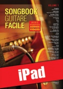 Songbook Guitare Facile - Volume 1 (iPad)