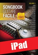 Songbook Guitare Facile - Volume 2 (iPad)