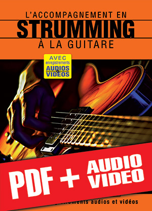 L'accompagnement en strumming à la guitare (pdf + mp3 + vidéos)