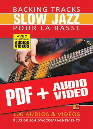 Backing tracks Slow Jazz pour la basse (pdf + mp3 + vidéos)