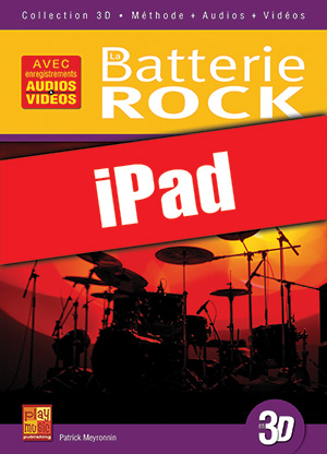 La batterie rock en 3D (iPad)