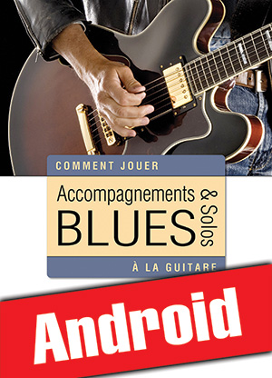 Accompagnements & solos blues à la guitare (Android)
